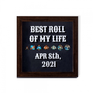 Custom Shadow Box "Best Roll Of My Life", DND Accessories, Anniversary Gift, Dice Holder, DND Gifts