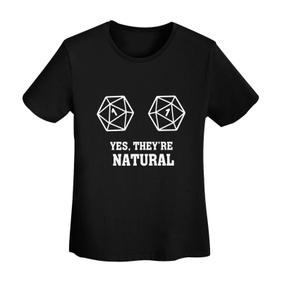 Funny Nat1 T-Shirt, YES, THEY'RE NATURAL, Dnd Gifts, Funny T-Shirt, DND T-Shirt, Women's T-shirt