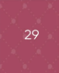 29